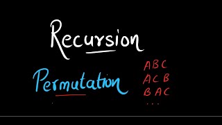 4. Recursion | Permutations of an Array