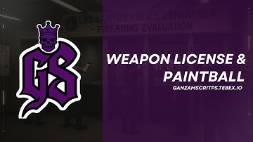Weapon liesense and Paintball Script │ Ganzam Script │FiveM │