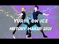 Yuri!!! on ICE ~ History Maker 2021 [AMV]