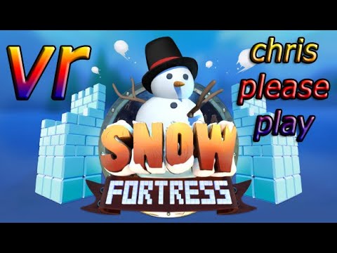 SNOW FORTRESS VR (СНЕЖКИ VR) #1