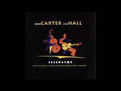 Ron Carter - Telepathy (full album) by Ron Carter and Jim Hall