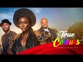 True colorsbolaji ogunmola kachi nnochiriibrahim suleiman 2024 latest full nollywoodmovie