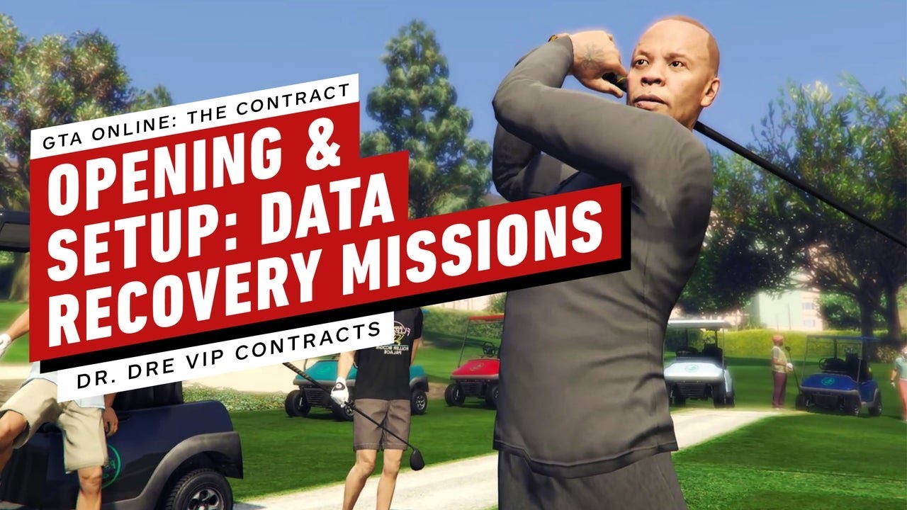GTA Online: The Contract – Dr. Dre Opening & Setup: Data Recovery Missions