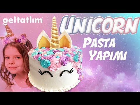 Unicorn Pasta Yapımı | Unicorn Doğum Günü Pastası | Pasta Nasıl Yapılır | GelTatlim.com