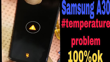 Samsung A30 charging error.  A30 temperature problem solution///