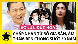 Vợ Lưu Đức Hoa: Gia Thế Khủng Nhưng Chấp Nhận Bỏ Hết Tất Cả, Âm Thầm Bên Chồng Suốt 30 Năm