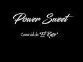 Comercial - Power Sweet