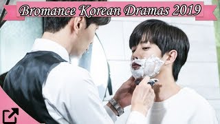 Top 25 Bromance Korean Dramas 2019