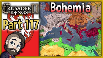 Crusader Kings 2 Holy Fury Bohemia Gameplay ▶ Part 117 🔴 Let
