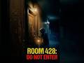 Room 428 Never Existed