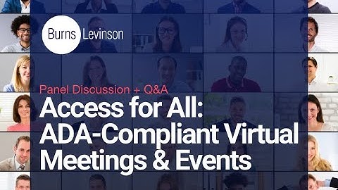 Access for All: ADA-Compliant Virtual Meetings & Events