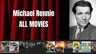 Famous Michael Rennie - Best movies Wealth