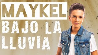 Video thumbnail of "Maykel - Bajo La Lluvia  (Letra Video)"
