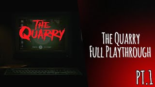 The Quarry Pt 1 Full Playthrough #thequarry #thequarryfullgame #thequarrygameplay