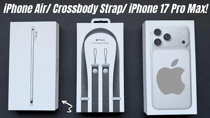 "iPhone Air, iPhone 17 Pro Max & Crossbody Strap UNBOXING! First Impressions + Hands-On Review!"
