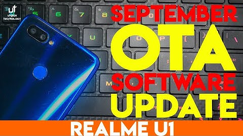 Realme U1 September OTA Update | How To Install | Pros And Cons