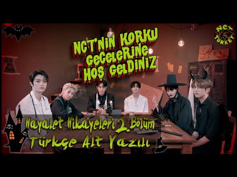 [Türkçe Altyazılı] 🕯 Korkmayı Çok Seviyorum 🕯 : İkinci Bölüm | WELCOME TO NCT’S HORROR NIGHTS