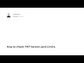 How to check PHP Version and Limits