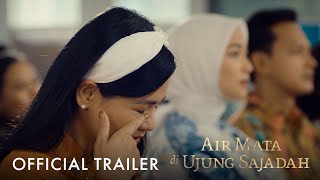 Air Mata Di Ujung Sajadah |  Trailer