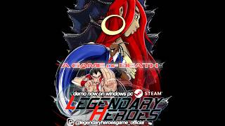 Legendary Heroes: A Game Of Death — feat. REIWA TYPE 4.5 / Kohta Takahashi
