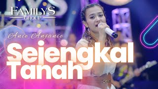 Anie Anjanie - Sejengkal Tanah (Official Music Video)