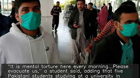 Please evacuate us: 800 Pakistani students stuck in China's Wuhan request govt