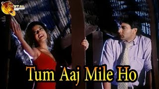  Tum Aaj Mile Ho Lyrics in Hindi