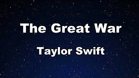 Karaoke♬ The Great War - Taylor Swift 【No Guide Melody】 Instrumental