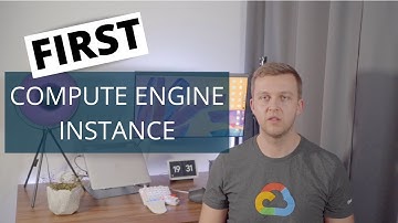 Launch First Compute Engine instance