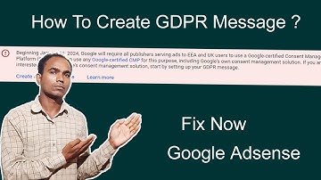 Create a GDPR Message: How to Create a GDPR Message on AdSense in Hindi? Fix the Error #adsense