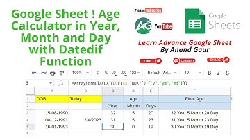 Google Sheets - How to Calculate Age in Years, Month And Days in Google Sheet In Hindi