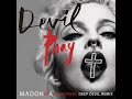 Madonna - Devil Pray (Dubtronic Deep Devil Remix)