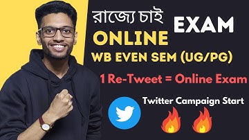 WB Even Sem Exam 2022 | Twitter Campaign | WB UG PG exam 2022 | college exam online or offline 2022