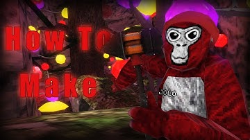 How To Make A Gorilla Tag Custom Map
