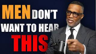 Kevin Samuels: The Real Reason Men Stay Losers