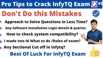 Pro Tips to Crack Infytq Exam | Infytq 2022 | Many Points Discussed Clear All doubts #infytq2022