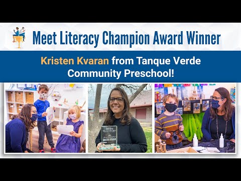 2021 Literacy Champion: Kristen from Tanque Verde Community Preschool