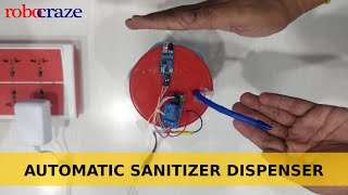 Make Your Own Automatic Sanitizer Dispenser (No Programming Needed!)