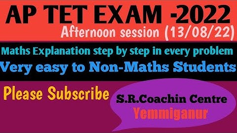 Ap TET 2022  MATHS EXPLANATION Paper-1A(Afternoon Session) (13/22)