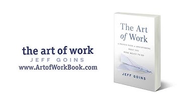 The Art of Work - A New Book By Jeff Goins