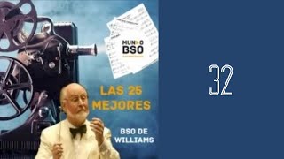 32 LAS MEJORES BSO DE JOHN WILLIAMS