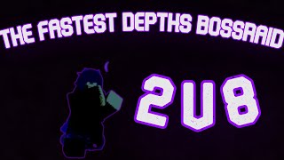 The Fastest Depths Bossraid Deepwoken