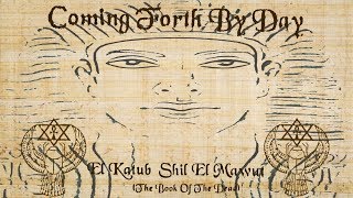 Nuwaupu - Coming Forth By Day - Introduction