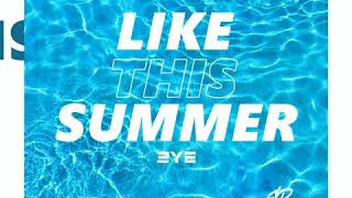 3YE - 2. Like This Summer (Inst.) (Audio) [SUMMER SPECIAL]