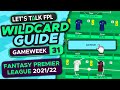 FPL WILDCARD GUIDE GAMEWEEK 31 | Fantasy Premier League tips 2021/22