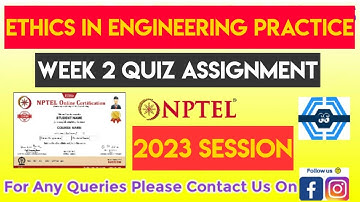 Ethics In Engineering Practice Week 2 Quiz Assignment Solution | NPTEL 2023 |