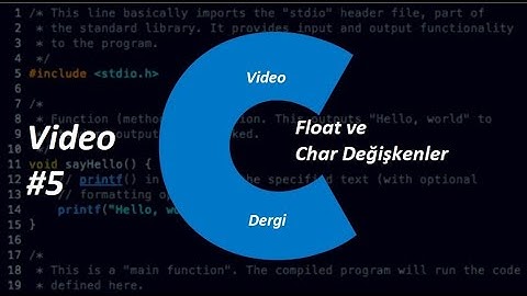 C Programlama Dili Video 5|Float ve Char Değişkenler