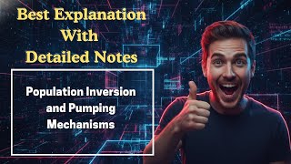 [156] Population Inversion and Pumping Mechanisms (Engineering Physics)