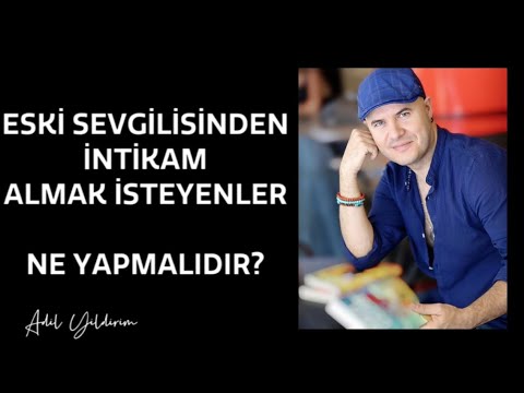 Video: Eski Sevgilinizden Intikam Almak Ve Kendinize Zarar Vermemek