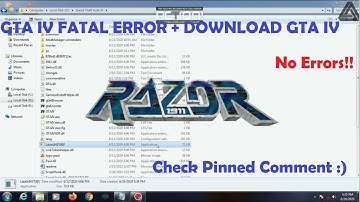 GTA IV FATAL ERROR FIXED +RAZOR 1911 Launcher II GTA 4 Setup II  100% Working
